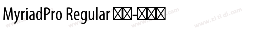 MyriadPro Regular 普通字体转换